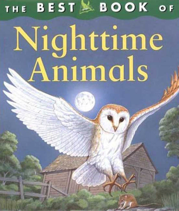 The Best Book of Nighttime Animals