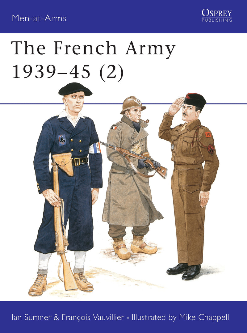 The French Army 1939â€“45 (2)