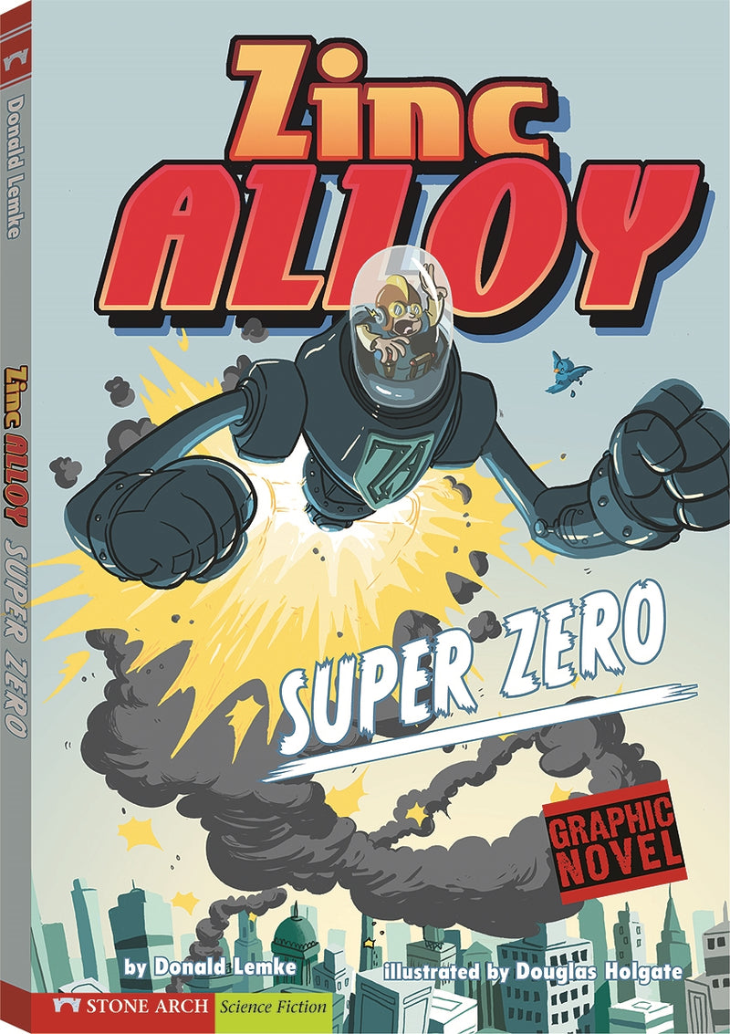 Super Zero: Zinc Alloy