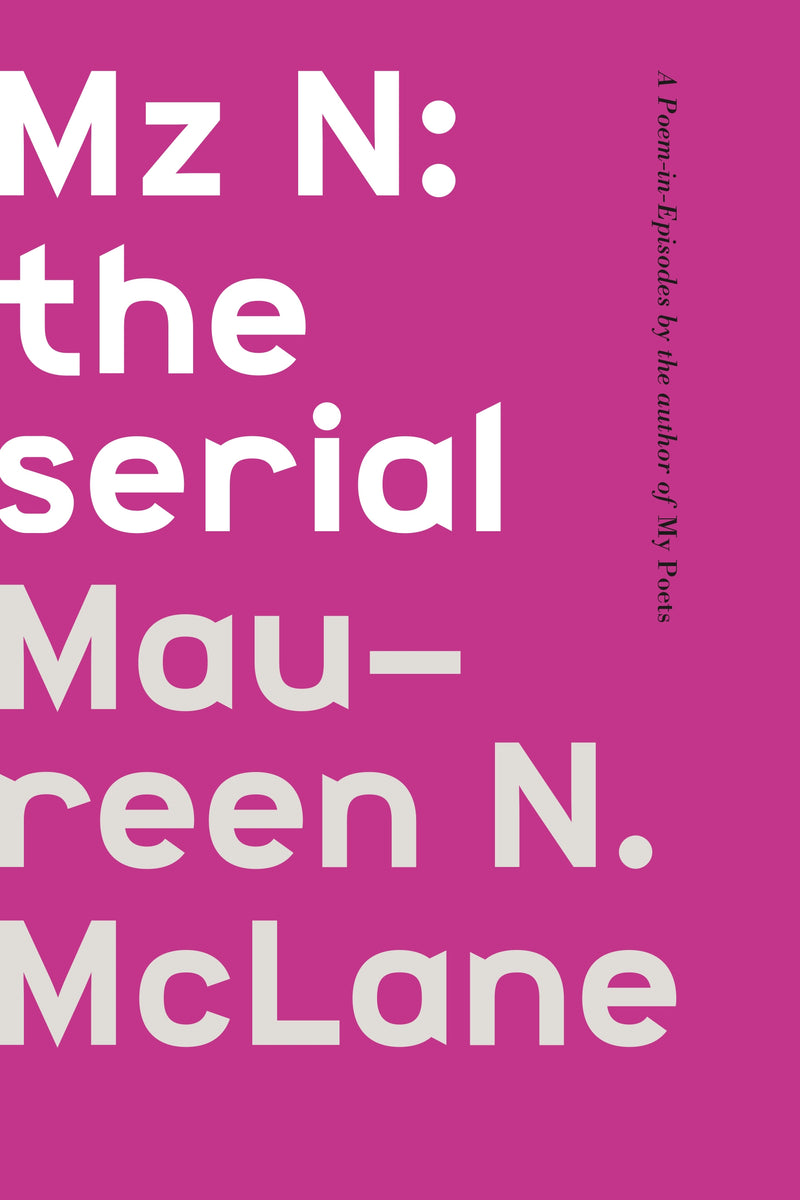 Mz N: the serial