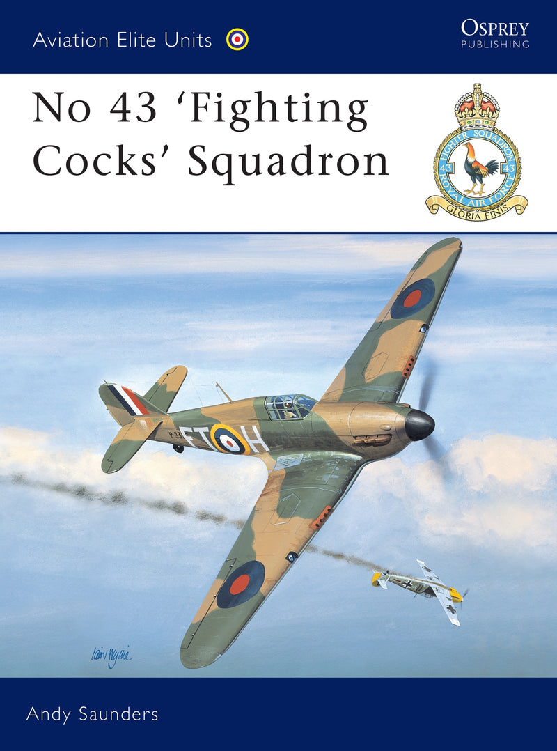 No 43 â€˜Fighting Cocksâ€™ Squadron