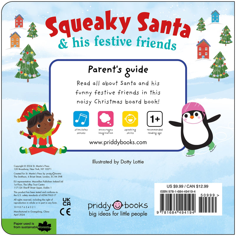 Squeaky Santa & his festive friends