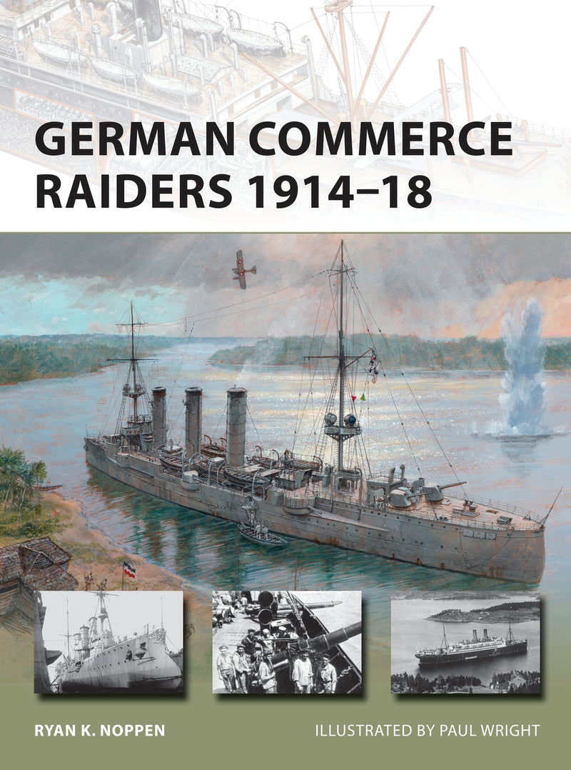 German Commerce Raiders 1914â€“18