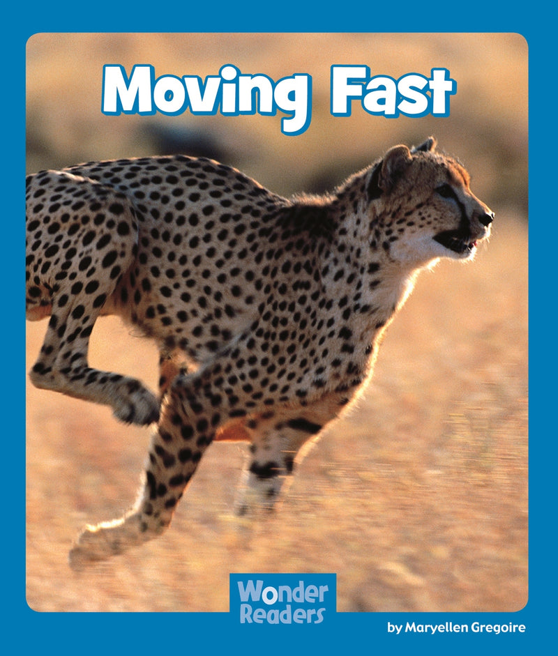 Moving Fast