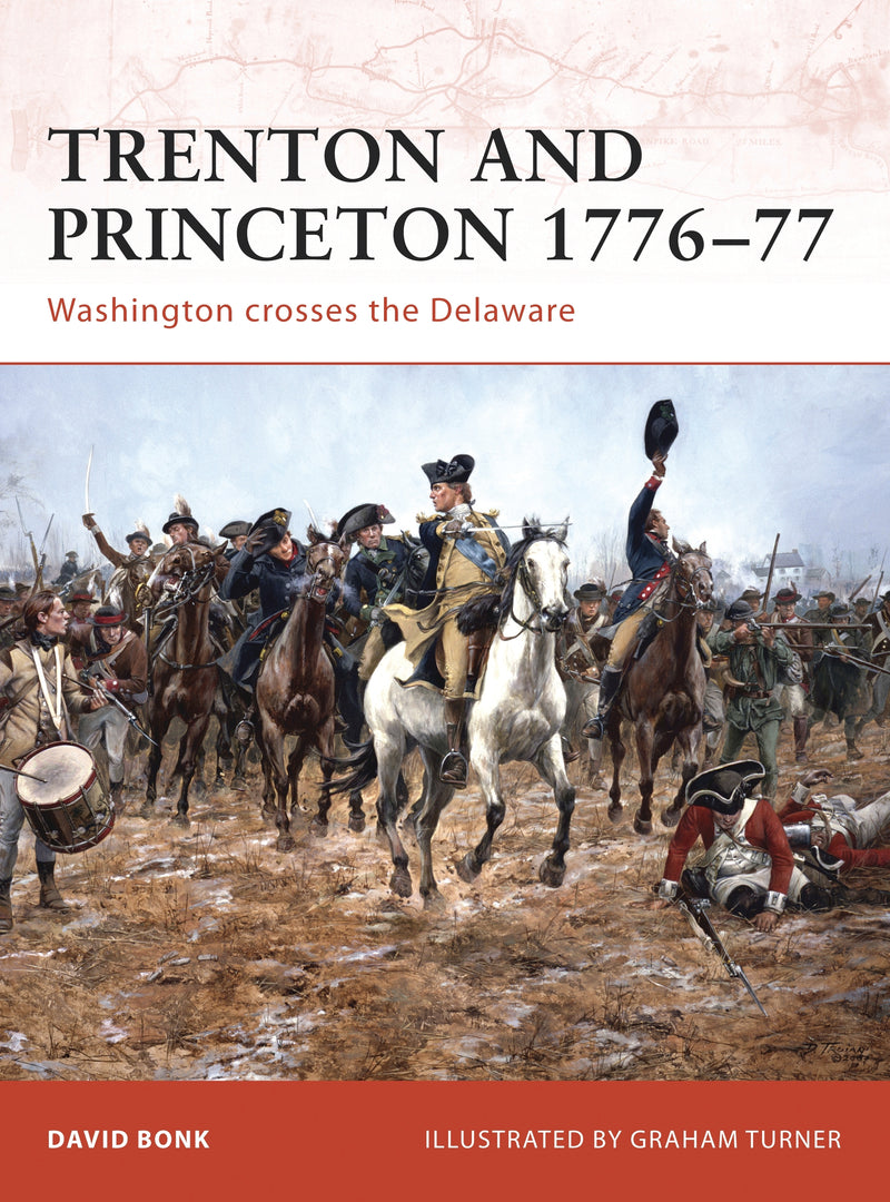Trenton and Princeton 1776â€“77