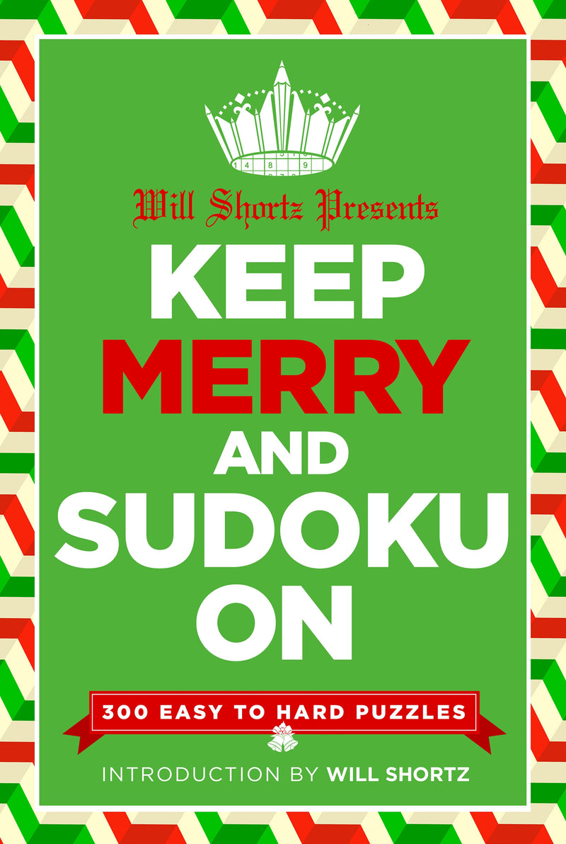 Will Shortz Presents Keep Merry and Sudoku On