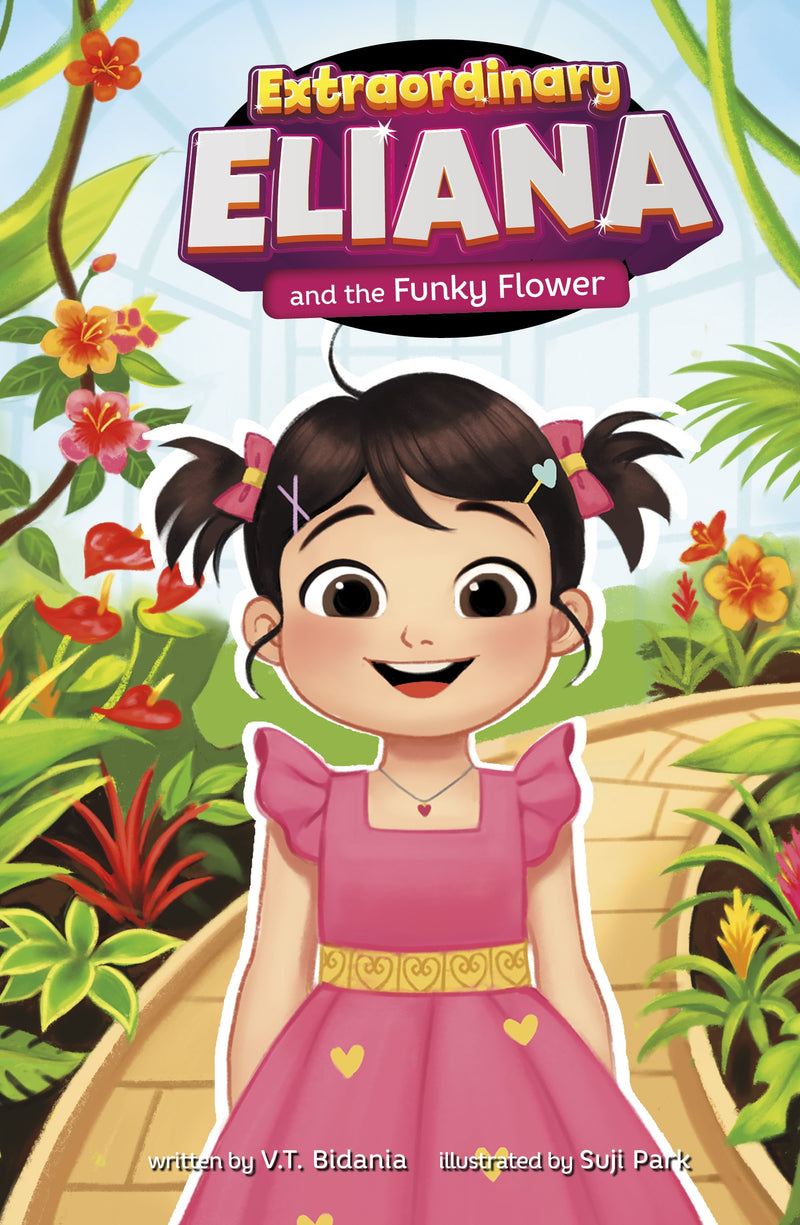 Extraordinary Eliana and the Funky Flower