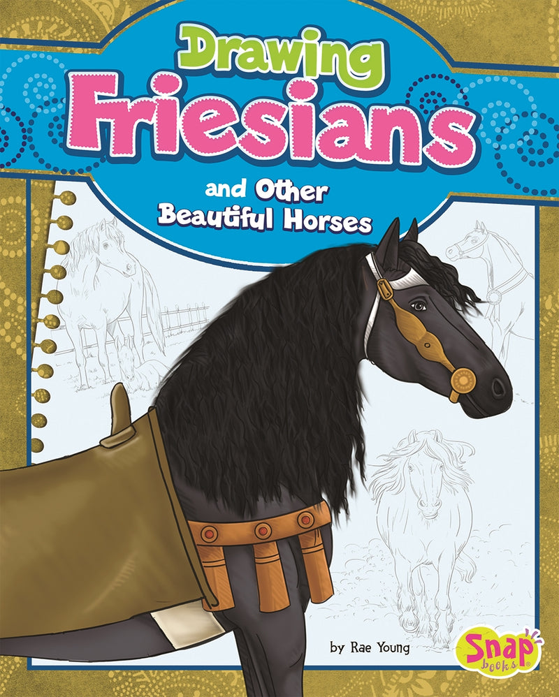 Drawing Friesians and Other Beautiful Horses