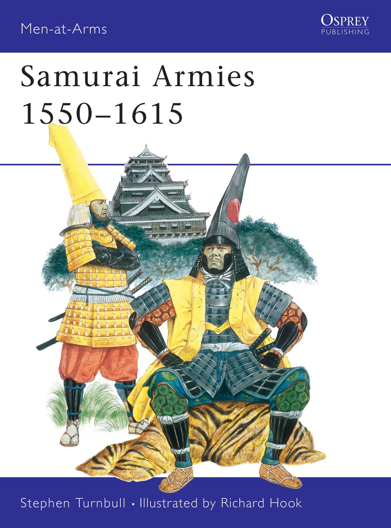 Samurai Armies 1550â€“1615