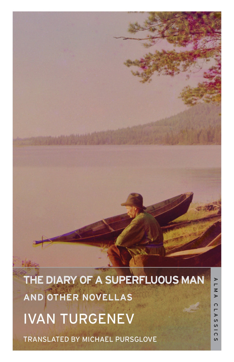 The Diary of a Superfluous Man and Other Novellas