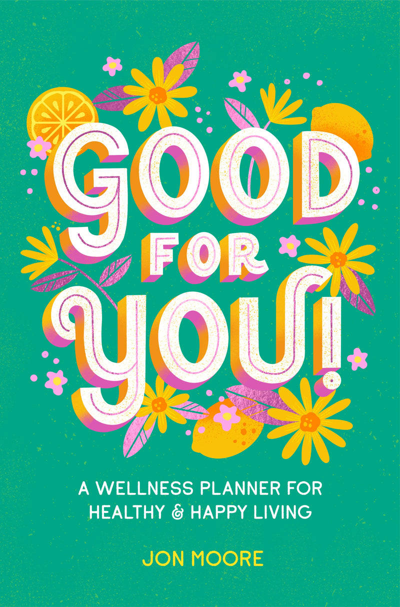 Good for You!