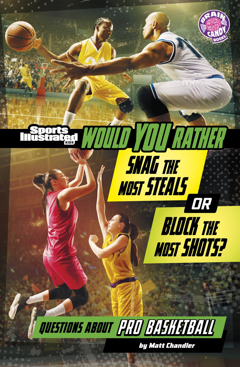 Would You Rather Snag the Most Steals or Block the Most Shots?: Questions About Pro Basketball