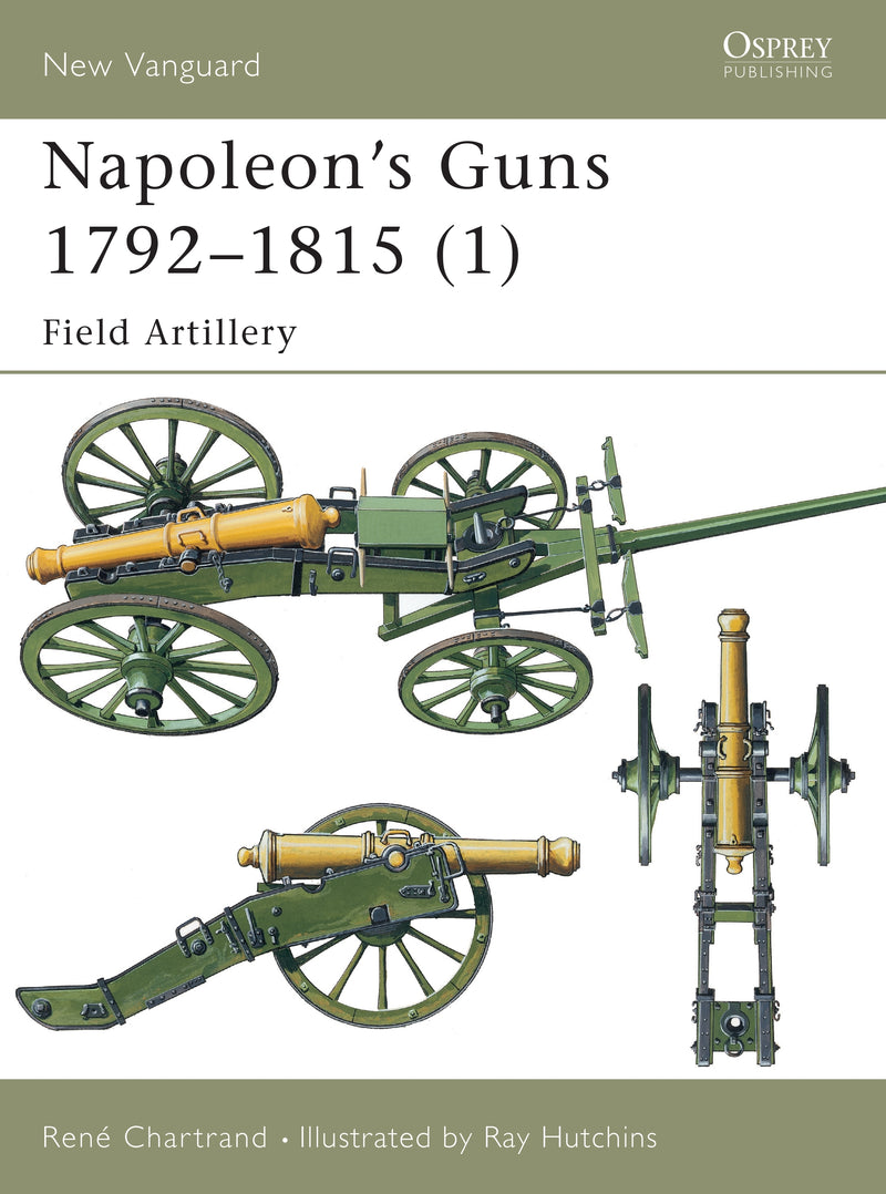 Napoleon's Guns 1792â€“1815 (1)