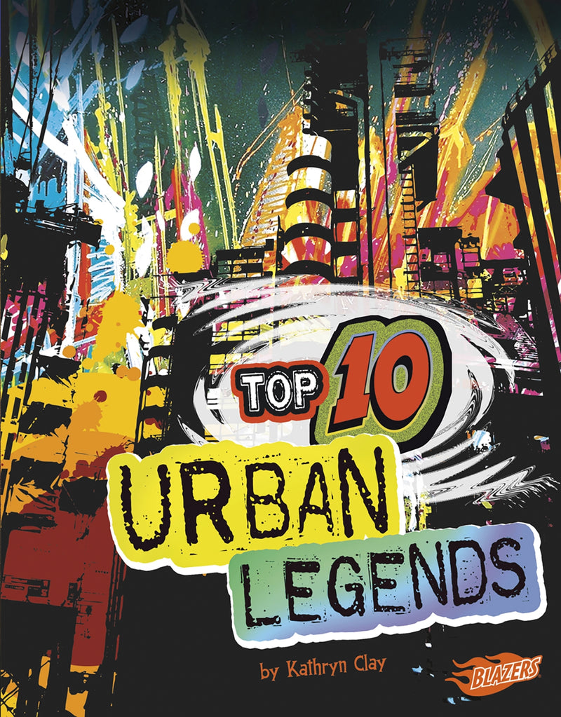 Top 10 Urban Legends