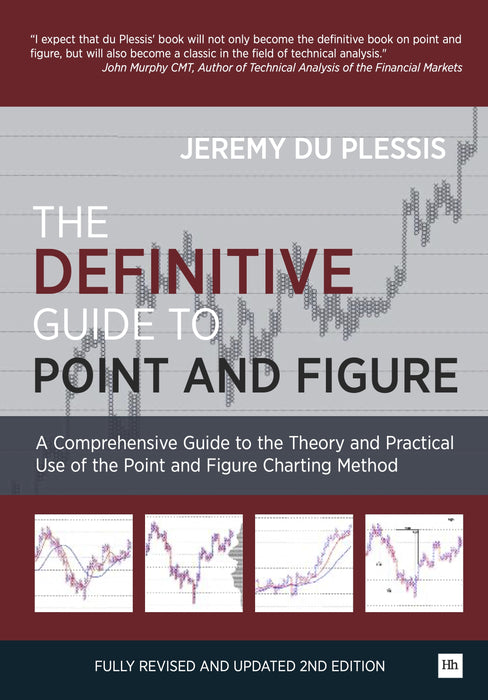 The Definitive Guide to Point and Figure