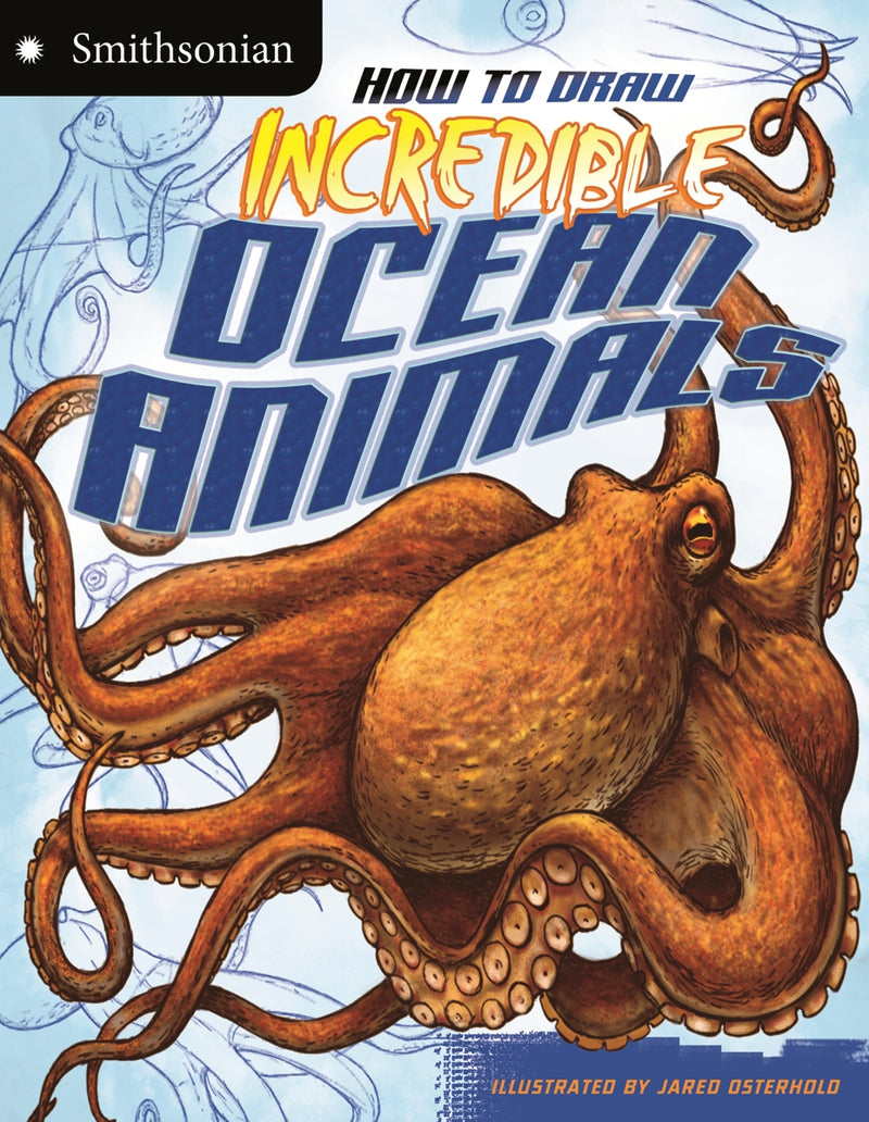 How to Draw Incredible Ocean Animals