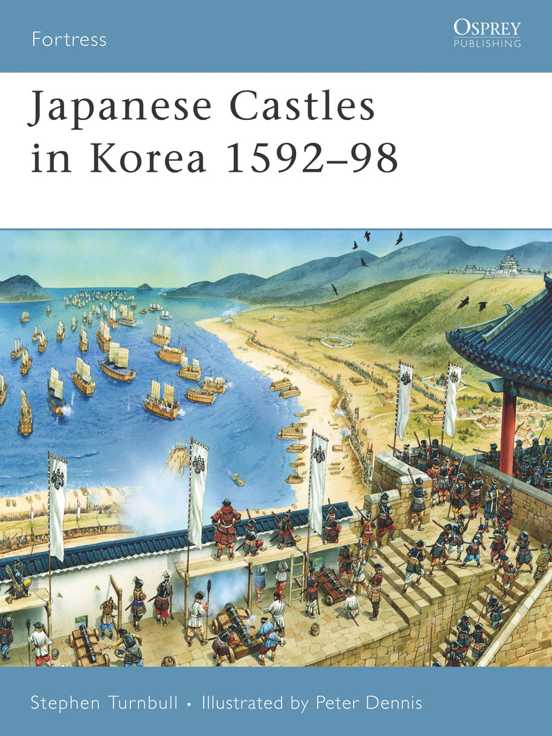 Japanese Castles in Korea 1592â€“98