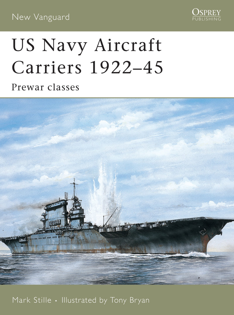 US Navy Aircraft Carriers 1922â€“45