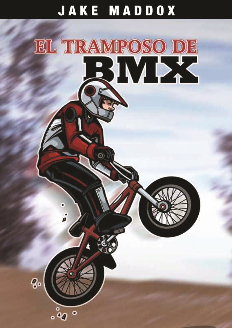 El Tramposo de BMX