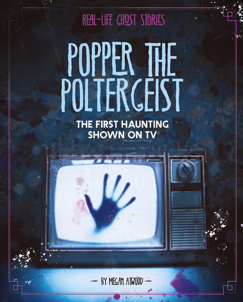 Popper the Poltergeist: The First Haunting Shown on TV