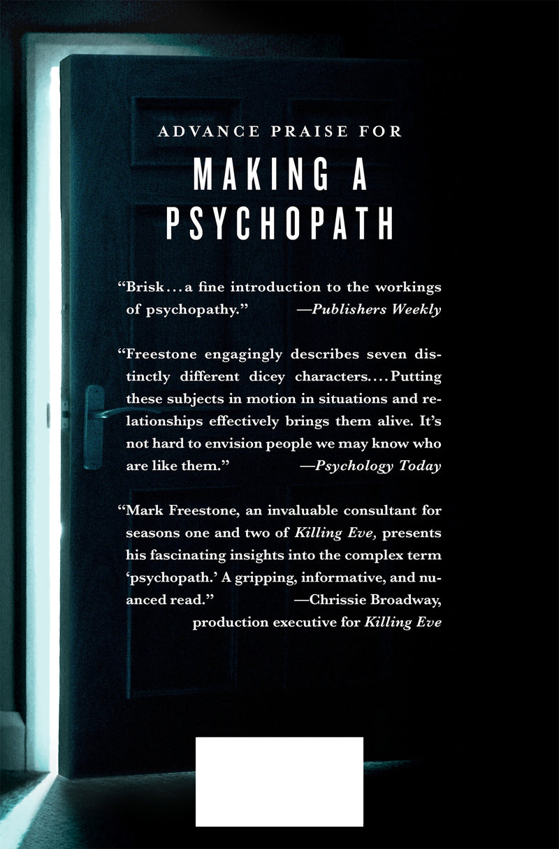 Making a Psychopath