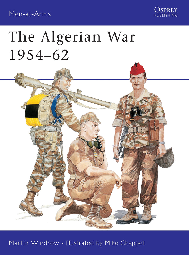 The Algerian War 1954â€“62