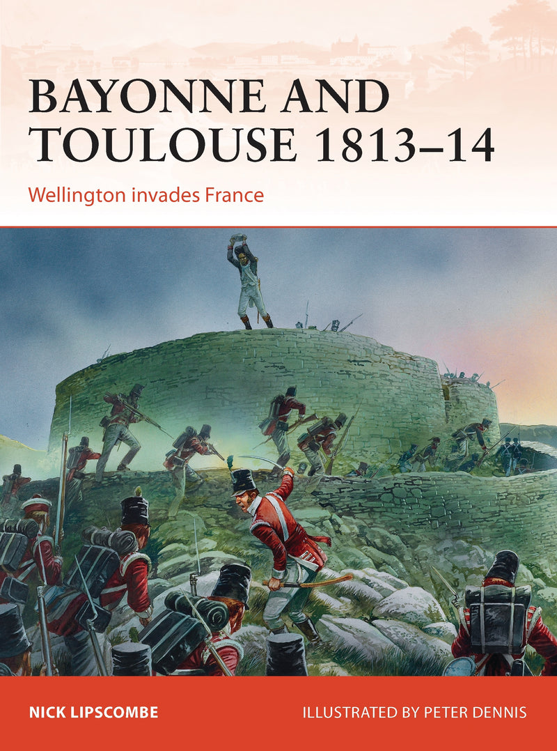 Bayonne and Toulouse 1813â€“14