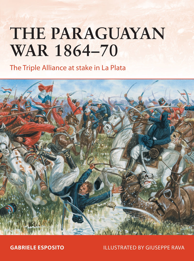 The Paraguayan War 1864â€“70