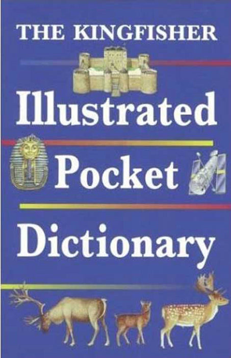 The Kingfisher Illustrated Pocket Dictionary