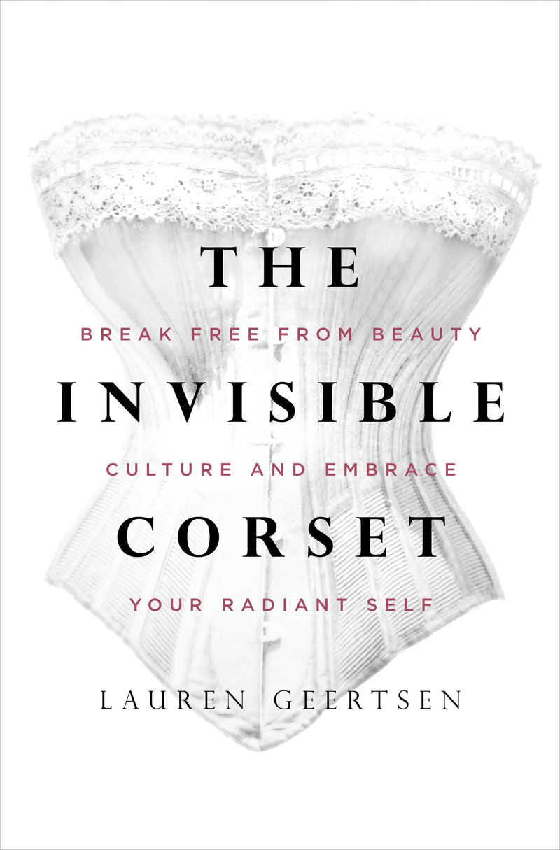 The Invisible Corset