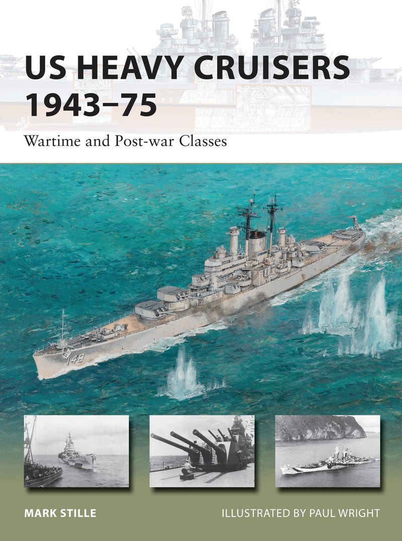 US Heavy Cruisers 1943â€“75