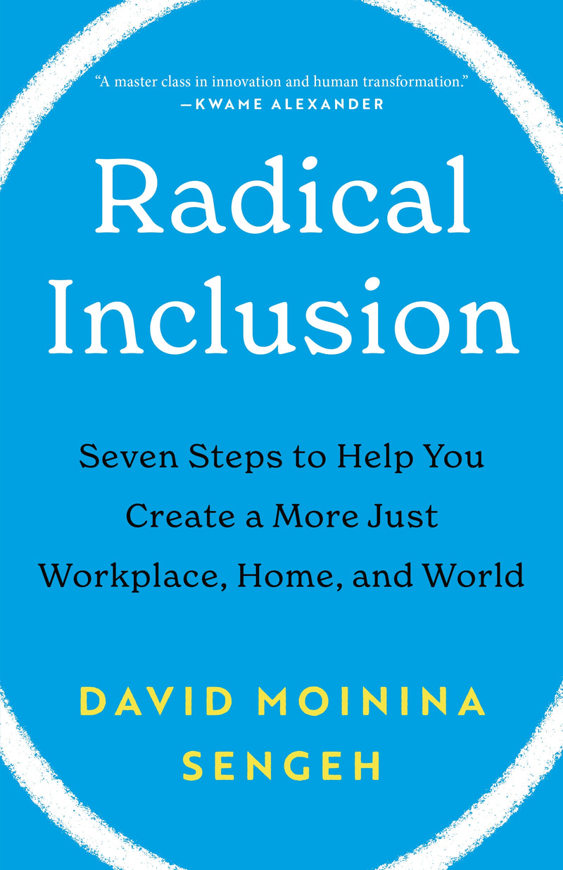 Radical Inclusion