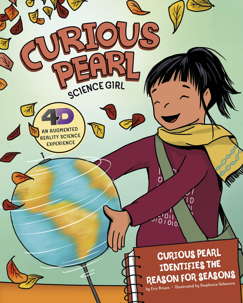 Curious Pearl Identifies the Reason for Seasons: 4D An Augmented Reality Science Experience