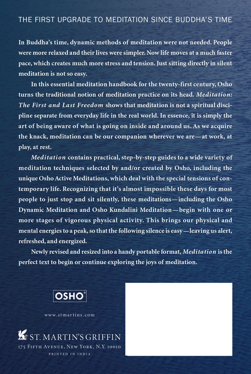 Meditation: The First and Last Freedom