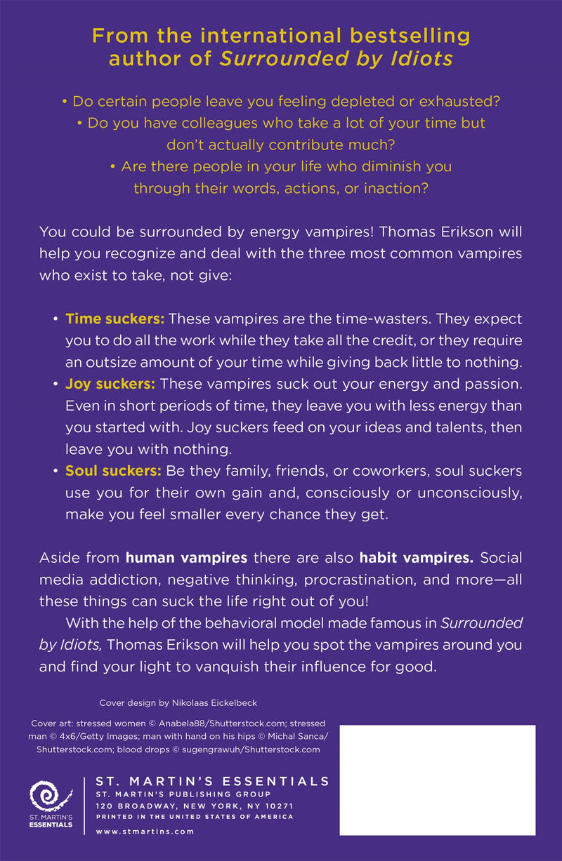 Surrounded by Energy Vampires