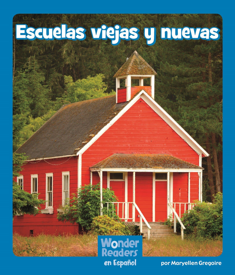 Escuelas viejas y nuevas