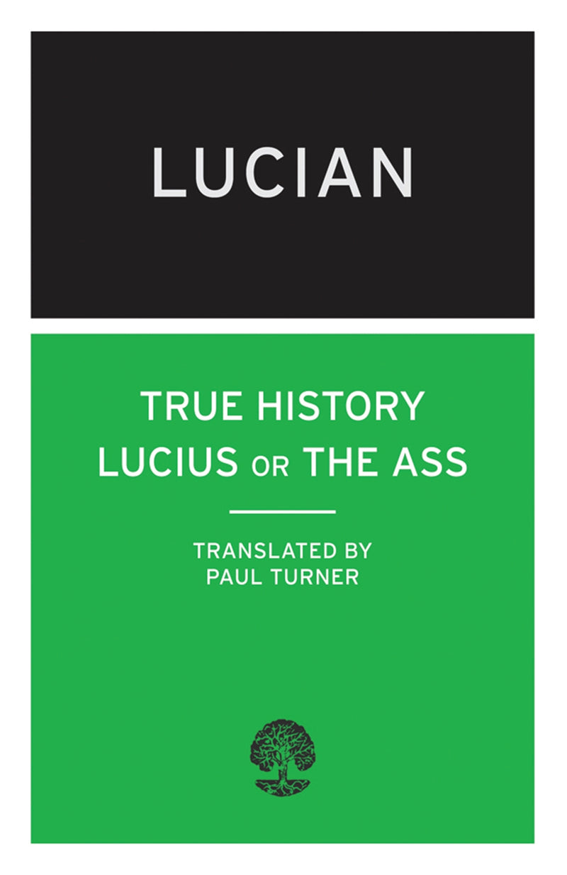 True History: Lucius or The Ass