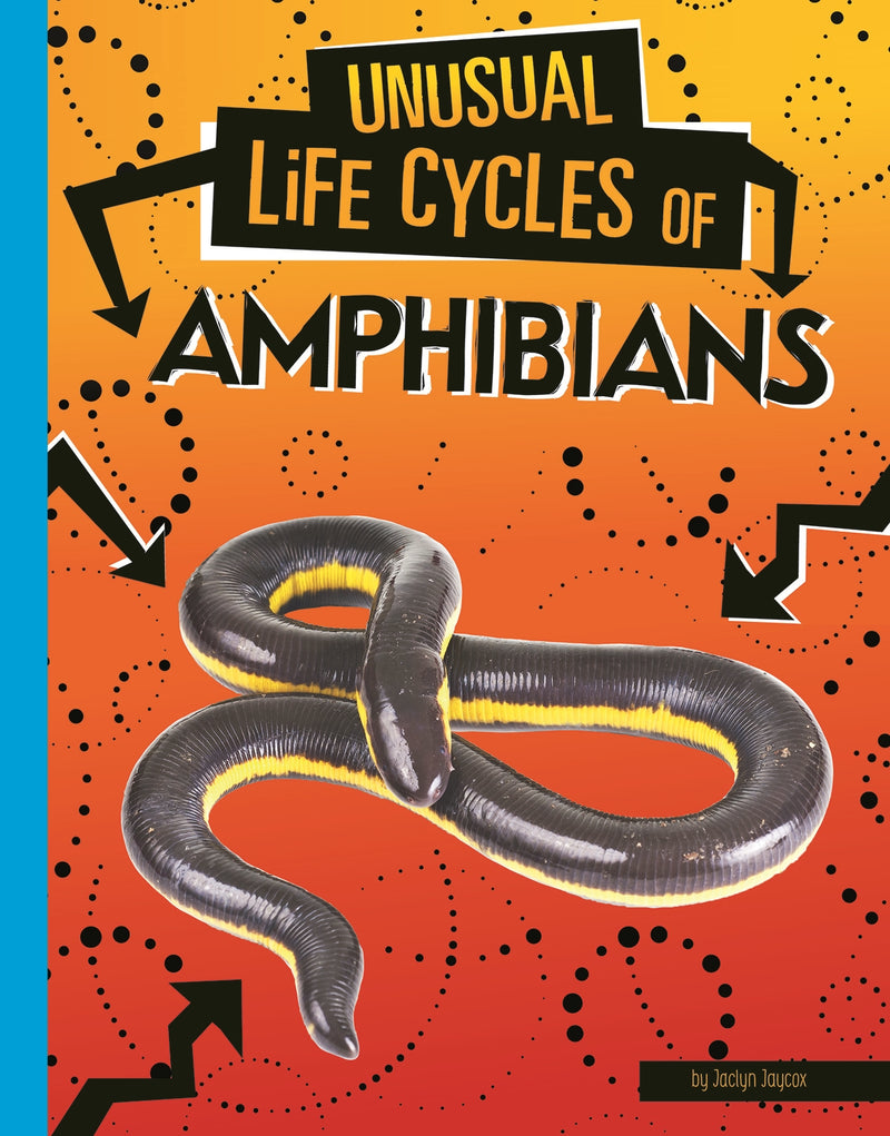 Unusual Life Cycles of Amphibians