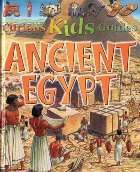 Curious Kids: Ancient Egypt