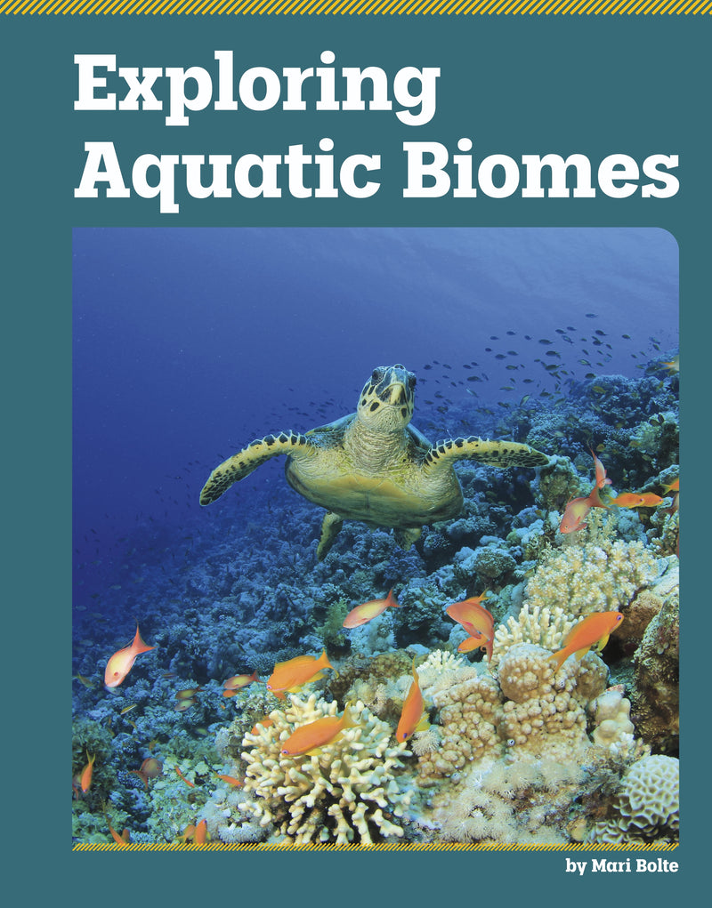 Exploring Aquatic Biomes