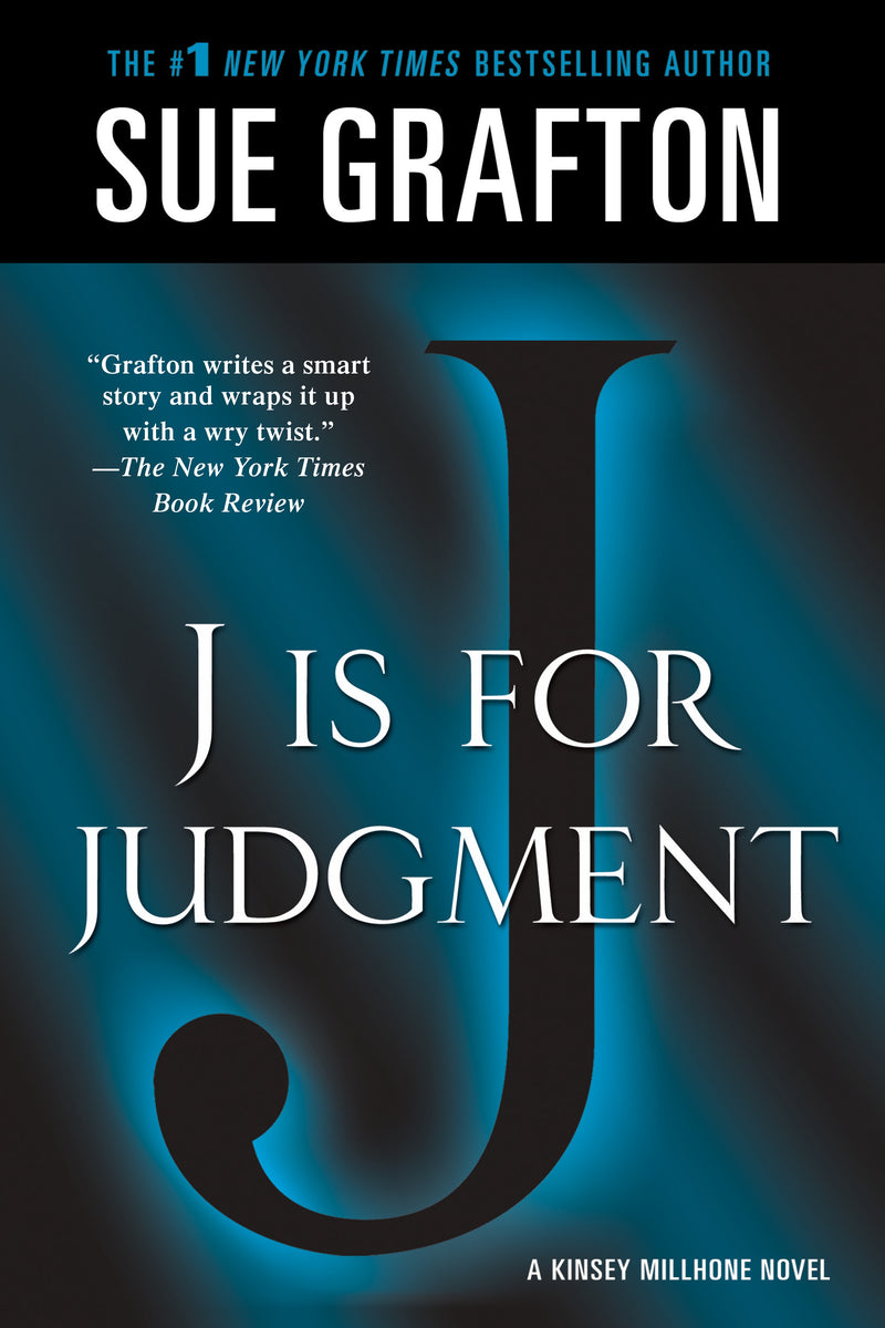 "J" is for Judgment