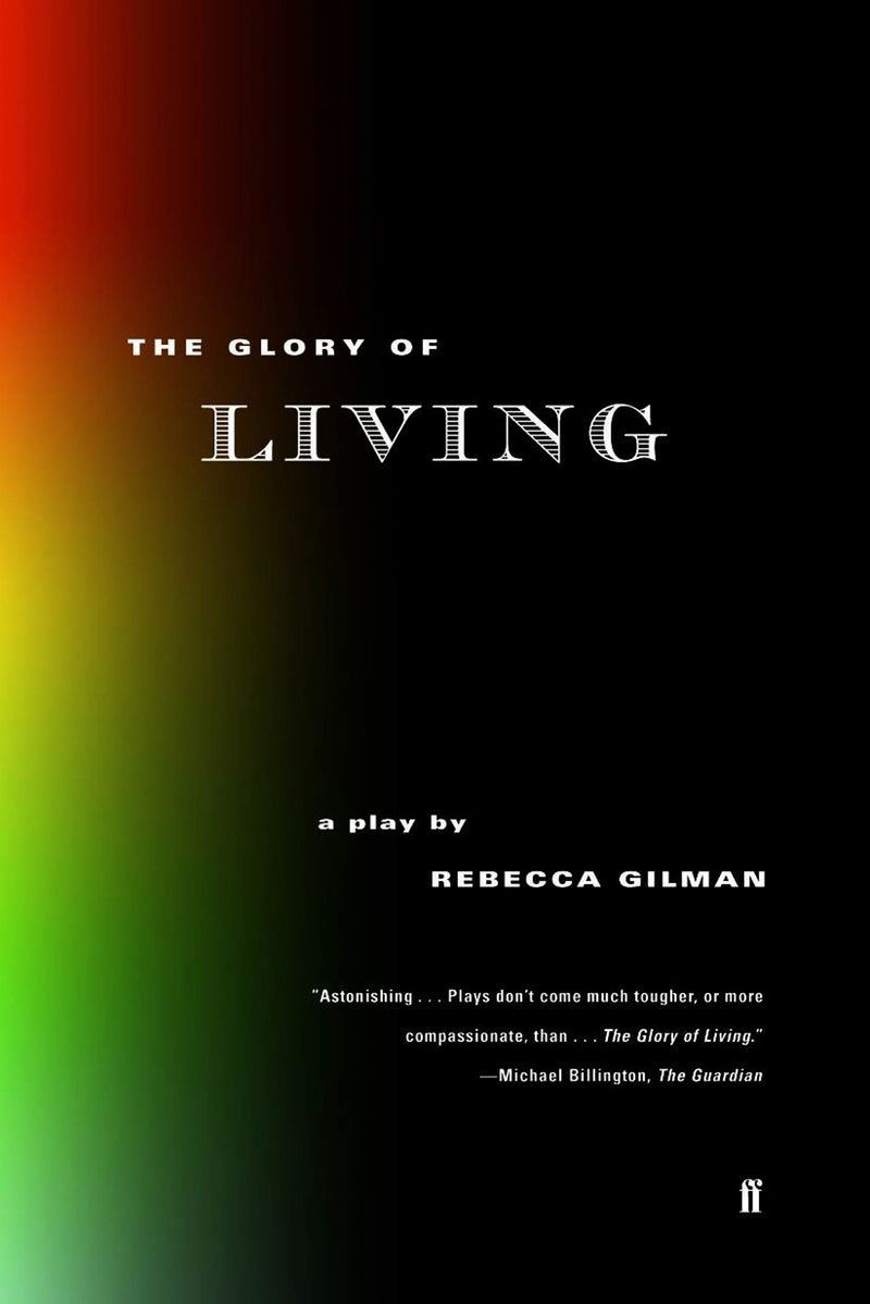 The Glory of Living