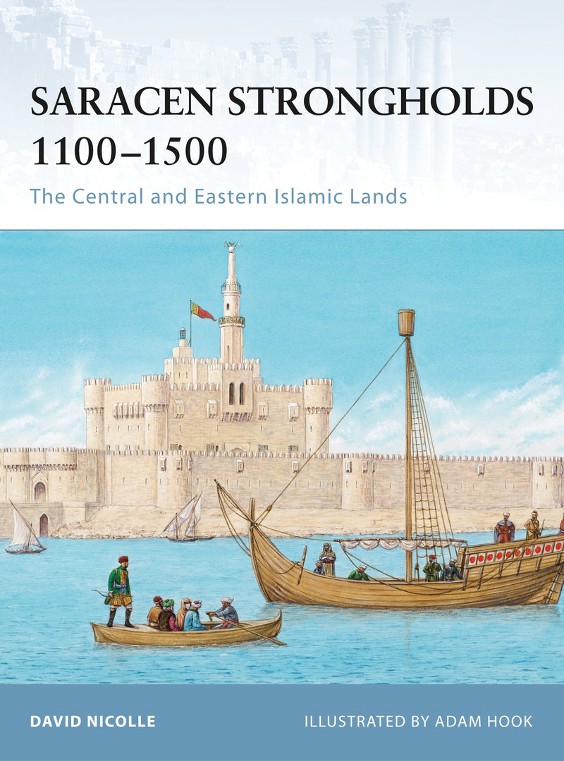 Saracen Strongholds 1100â€“1500