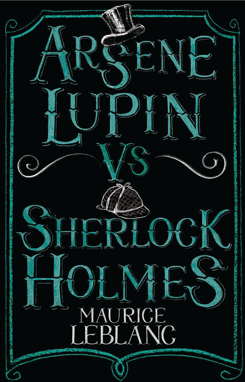 ArsÃ¨ne Lupin vs Sherlock Holmes