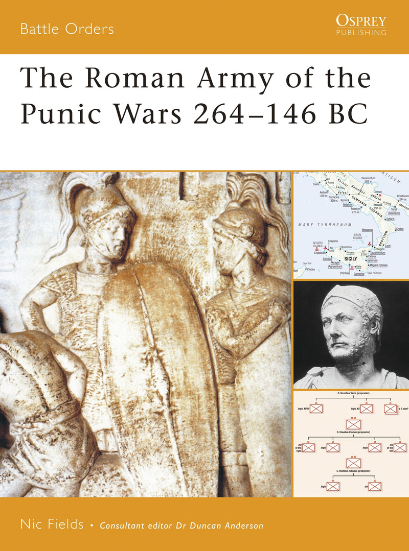 The Roman Army of the Punic Wars 264â€“146 BC