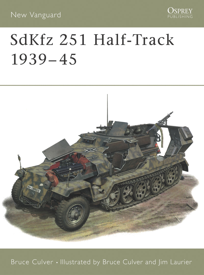 SdKfz 251 Half-Track 1939â€“45