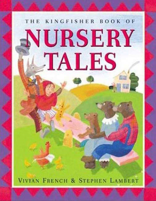 The Kingfisher Book of Nursery Tales