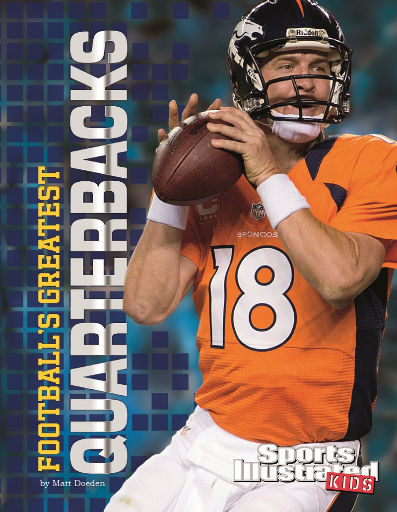Football's Greatest Quarterbacks
