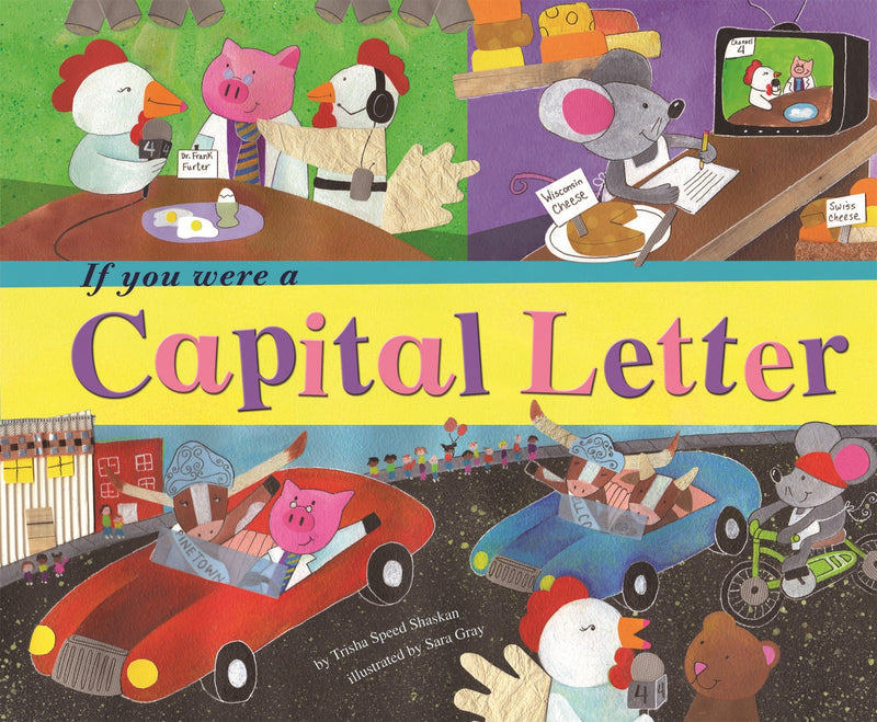 If You Were a Capital Letter