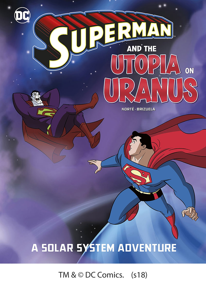 Superman and the Utopia on Uranus: A Solar System Adventure